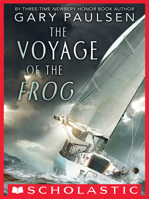 Title details for The Voyage of the Frog by Gary Paulsen - Wait list